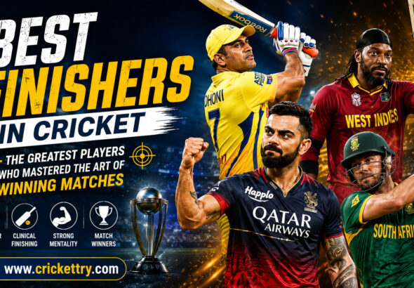 Best Finishers in Cricket The Greatest Players Who Mastered the Art of Winning Matches