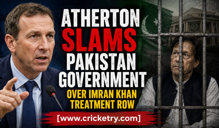 Atherton Slams Pakistan Government Over Imran Khan Treatment
