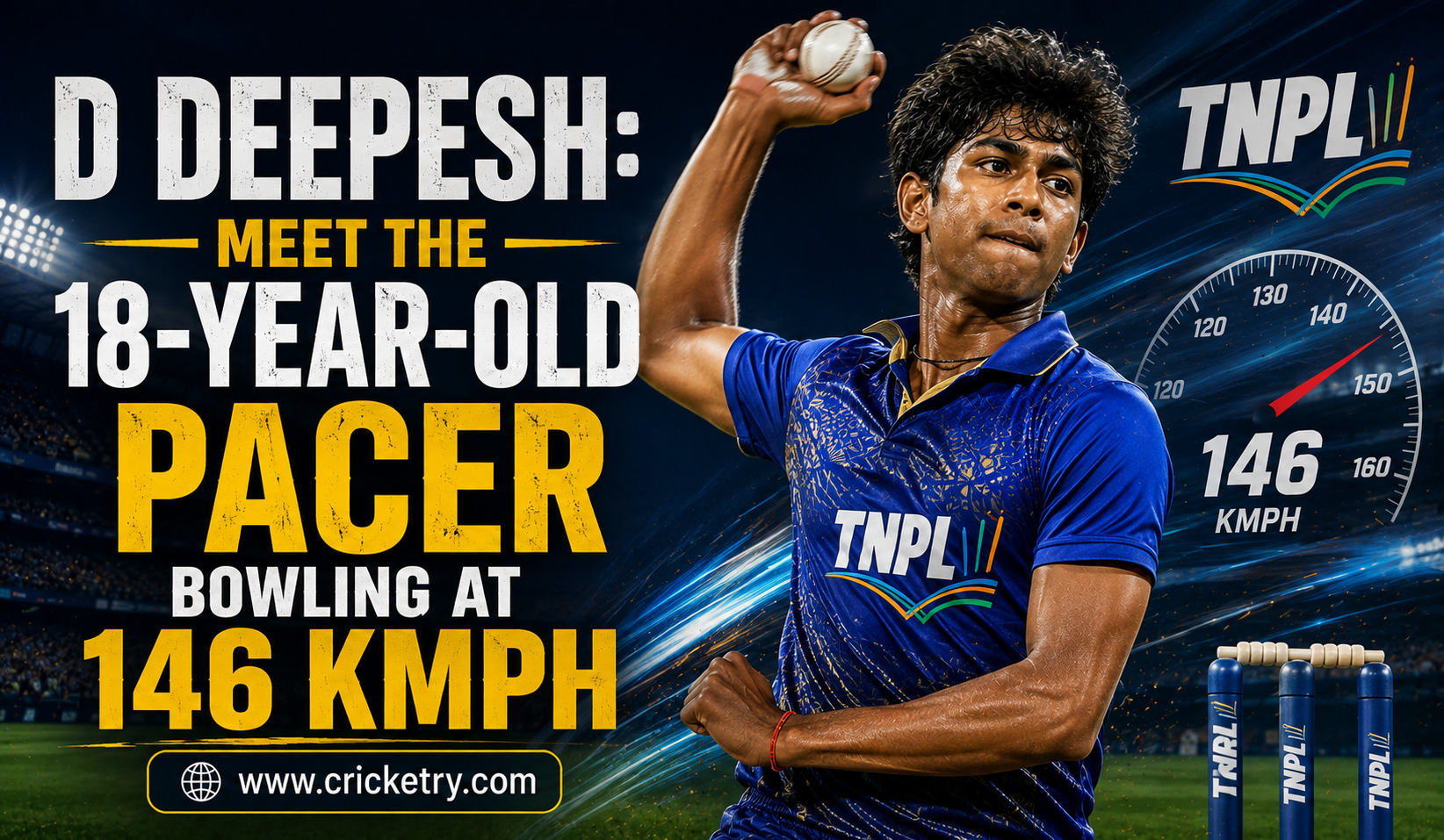 D Deepesh: 18-Year-Old Pacer Clocks 146 kmph in TNPL